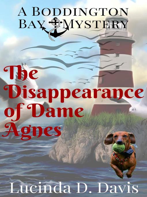 Title details for The Disappearance of Dame Agnes by Lucinda D. Davis - Available